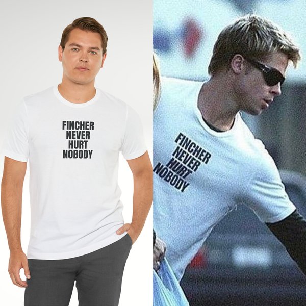 Brad Pitt Fincher Never Hurt Nobody Tee, Celebrity Slogan Shirt, Retro Tshirt, Y2K T-Shirt, 2000S Clothing-image