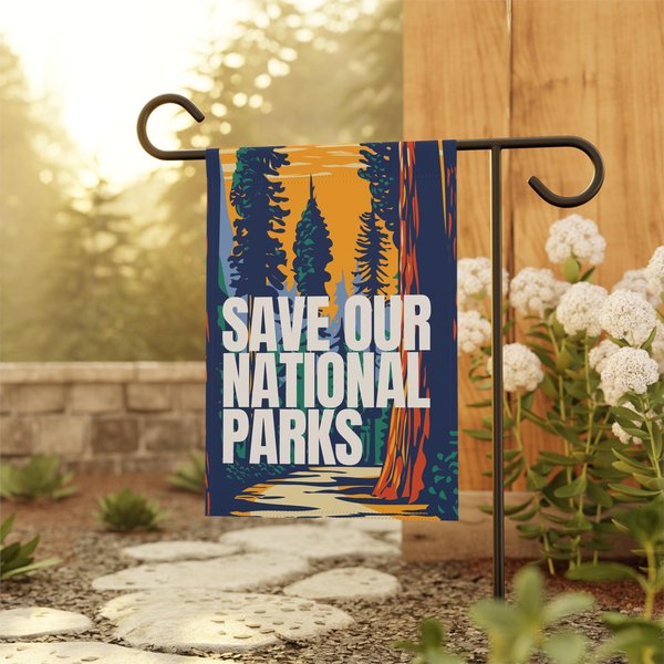 Save Our National Parks Yard Banner, Resist Fascism