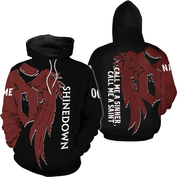 Personalized Shine Down Call Me A Sinner Call Me A Saint 3d Hoodie, For Fans