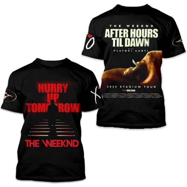 Weeknds Hurry Up Tomorrow T-Shirt 3D ! Hot 2025-image