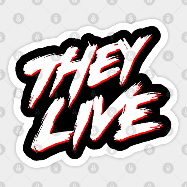 They Live - They Live - Sticker-image
