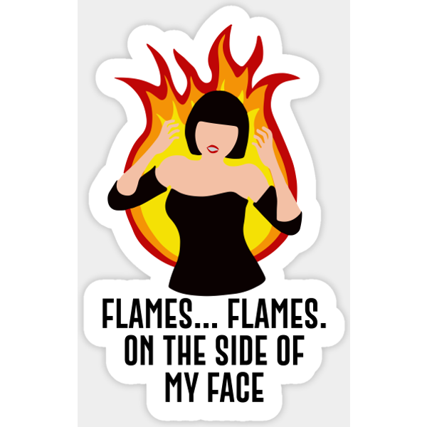 Flames Flames On The Side Of My Face - Clue - Sticker-image