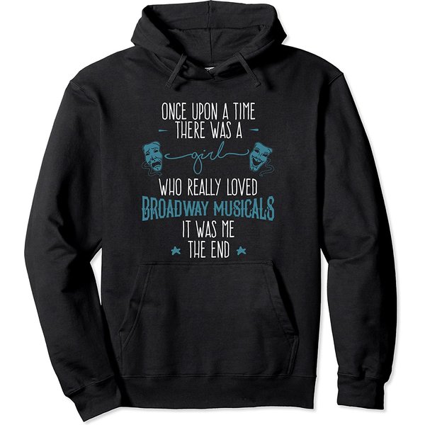 There Was A Girl Broadway Gifts Broadway Musical Hoodie-image