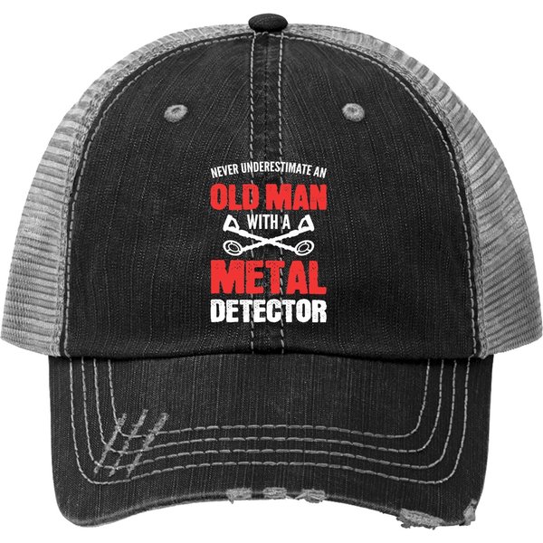 Never Underestimate An Old Man Metal Detecting Trucker Hat-image
