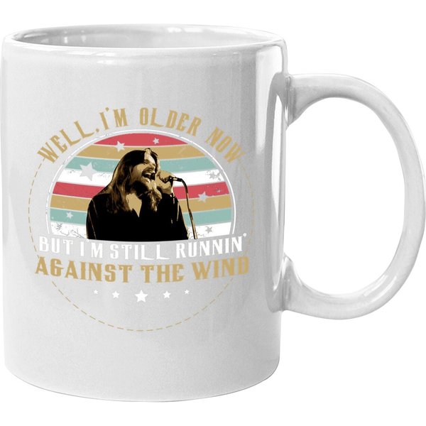 Bob-Seger Coffee. Mug, Legend Singer Music, Vintage Coffee. Mug, Well I'm Older Now But I Am Still Runnin Against The Wind-image