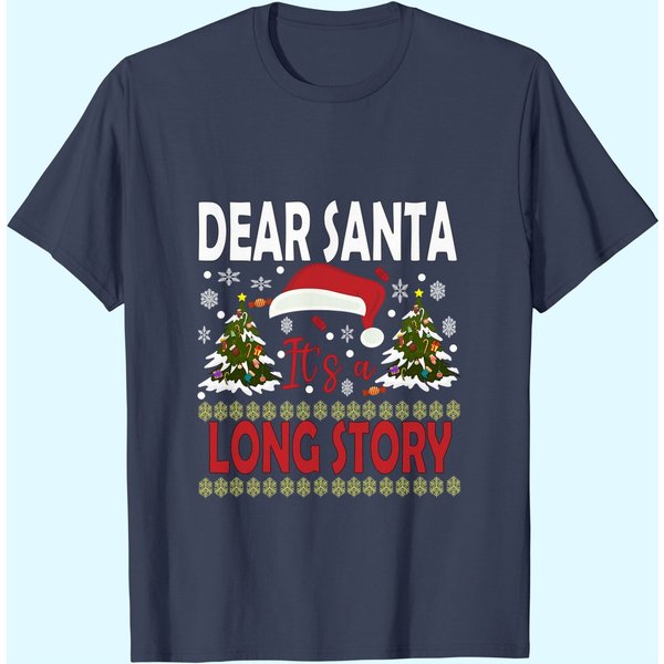 Dear Santa It's A Long Story Tree T-Shirts-image