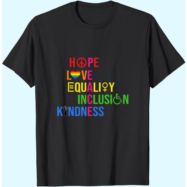 Hope Love Equality Inclusion Kindness Peace Human Rights T-Shirt-image