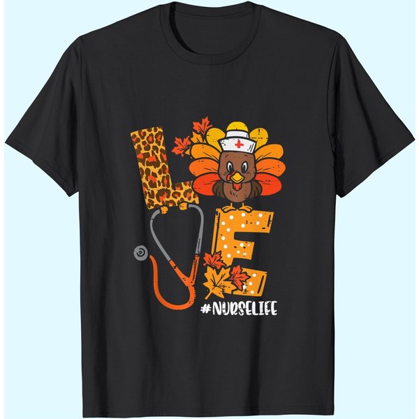 Love Turkey Stethoscope Nurse Life Thanksgiving T-Shirt-image