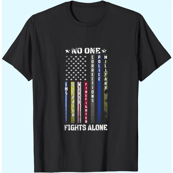 No One Fights Alone Thin Line Usa Flag Proud Job Shirt-image