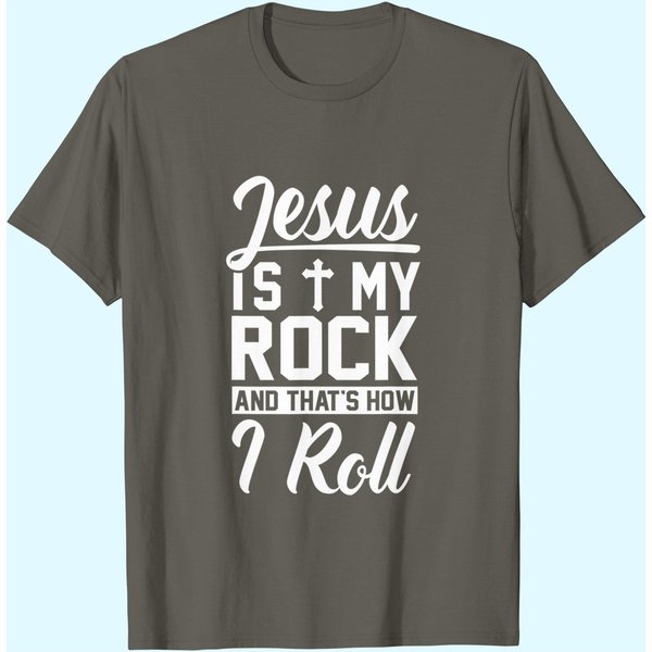 Jesus Is My Rock And That's How I Roll Christian T Shirt-image