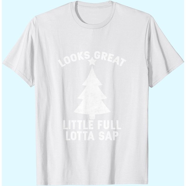 Little Full Lotta Sap Tee Christmas Vacation Santa T-Shirt-image