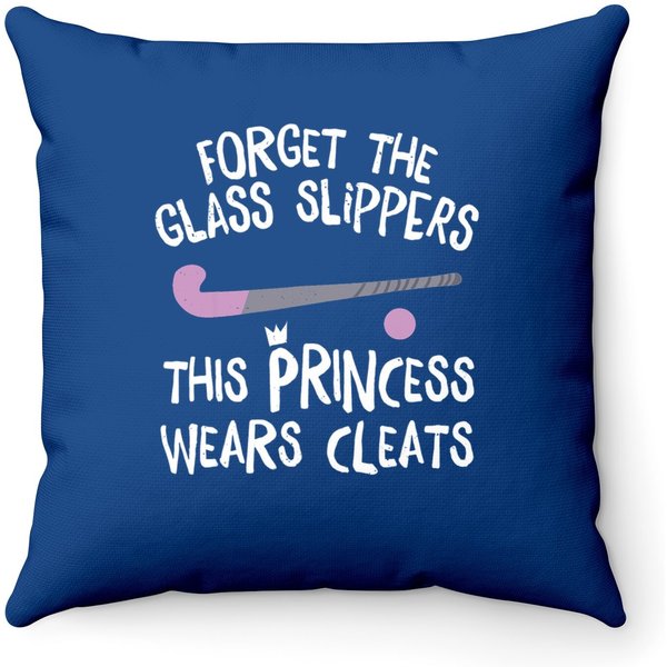This Princess Wears Cleats Gift Design Field Hockey Throw Pillow-image