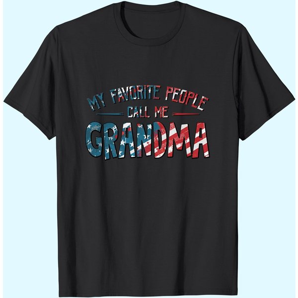 My Favorite People Call Me Grandma Flag Classic T-Shirt-image
