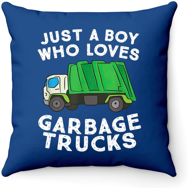 Garbage Truck Just A Boy Who Loves Garbage Trucks Throw Pillow-image
