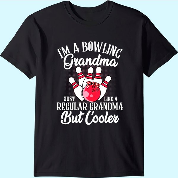 Bowling Grandma Novelty Tee For Bowling Family T Shirt-image