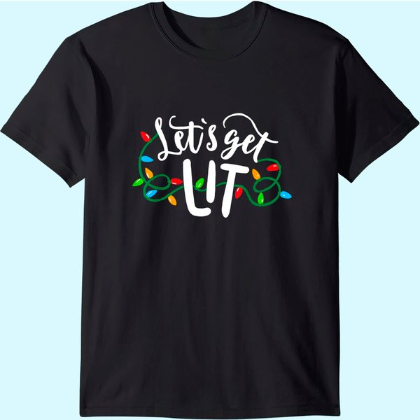 Christmas Funny Pajamas Let's Get Lit Christmas Shirt-image