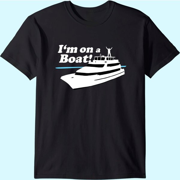 I'm On A Boat Saying Boating Yacht Premium T-Shirt-image