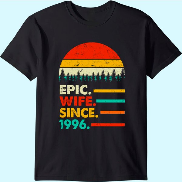 Womens 25Th Wedding Anniversary Gift Epic Wife Since 1996 T-Shirt-image