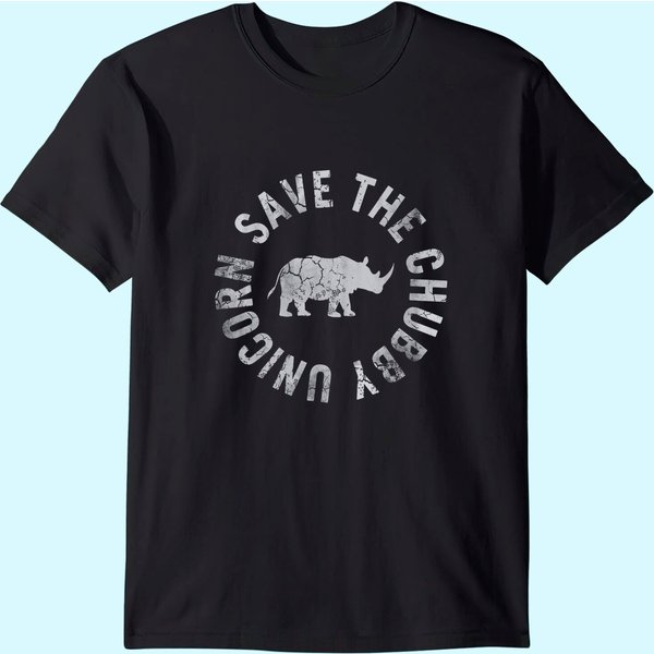 Save The Chubby Unicorn Rhino Rhinoceros Funny Humor T Shirt-image