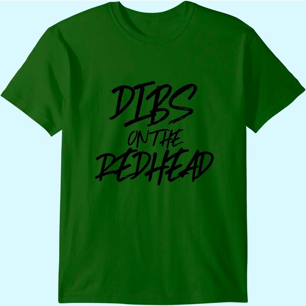 Dibs On The Redhead Funny Husband Wife Ginger T-Shirt-image