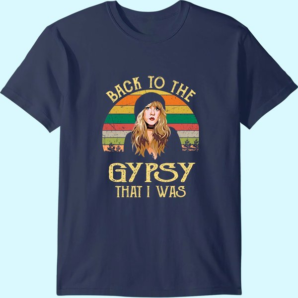 Back To The Gypsy That I Was Funny T-Shirt Letter Print Vintage Music Shirts-image