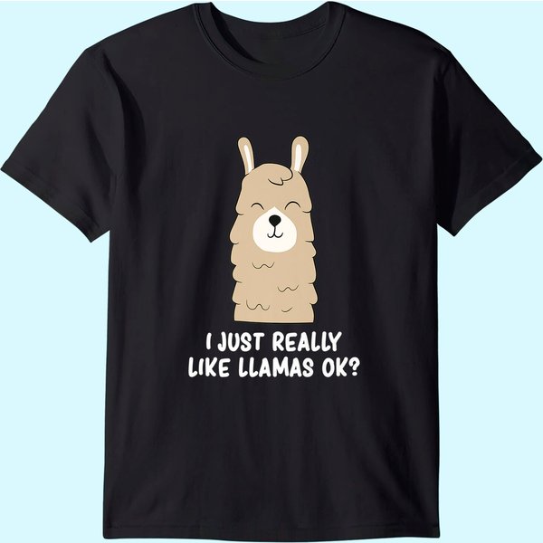 I Just Really Like Llama Okay T-Shirt-image