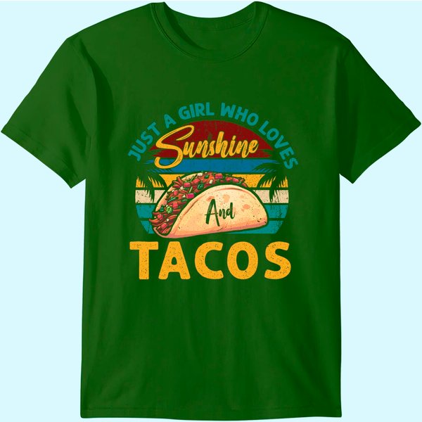 Graphic 365 Taco Tee Just A Girl Who Loves Sunshine & Tacos T-Shirt-image