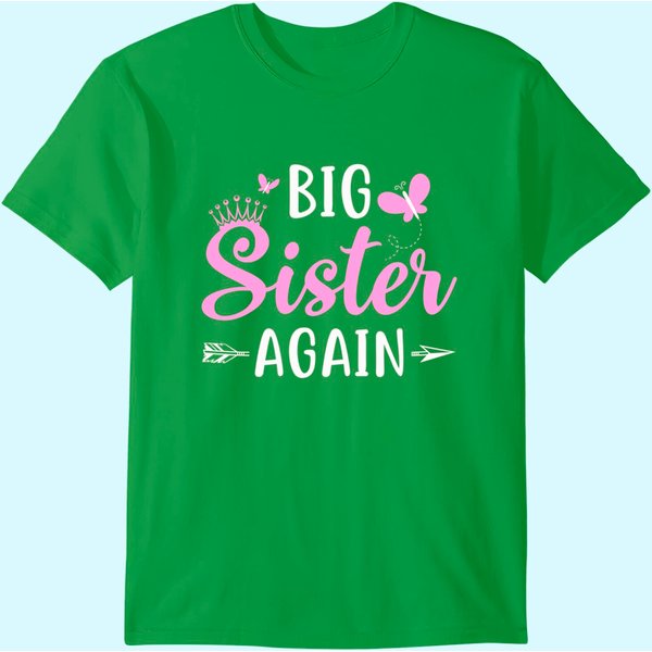 Big Sister Again Sibling Older Daughter Arrow & Butterflies T-Shirt-image