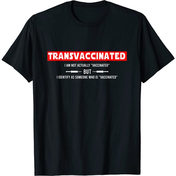 Funny Trans Vaccinated T-Shirt-image