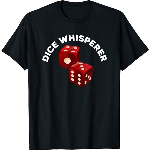 Dice Whisperer Craps Game Casino Player Vegas Gambling T Shirt-image