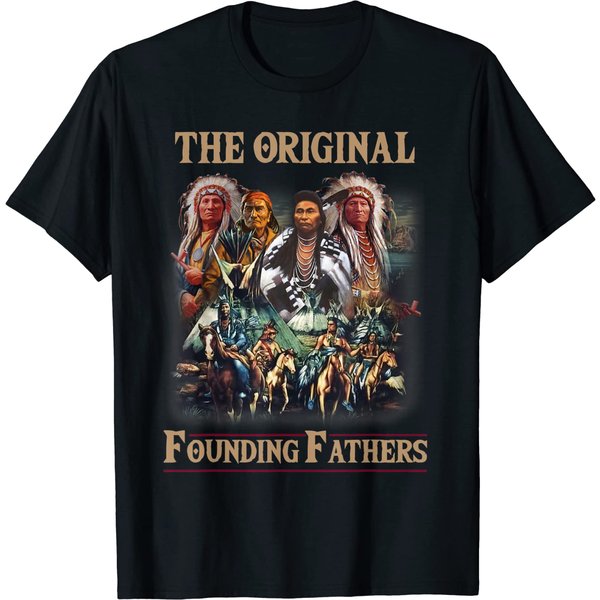 Original Founding Fathers Native American T-Shirt-image