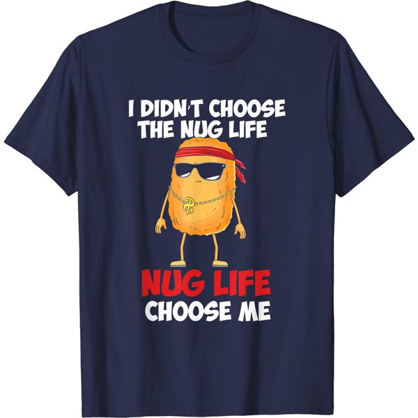 Chicken Nugget "Nug Life" T-Shirt-image