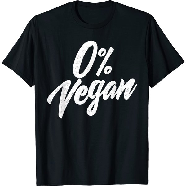 0 Percent Vegan All Meat Carnivore Diet T-Shirt-image