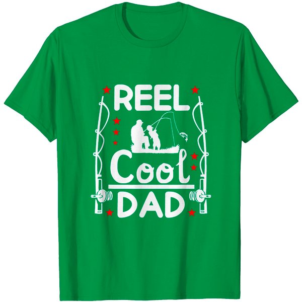 Funny Reel Cool Dad Men Fathers Day For Fishing Daddy T-shirt