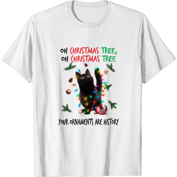 Black Cat Oh Christmas Tree Your Ornaments Are History T-Shirt-image