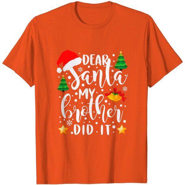 Dear Santa My Brother Did It Funny Christmas Pajama T-Shirt-image