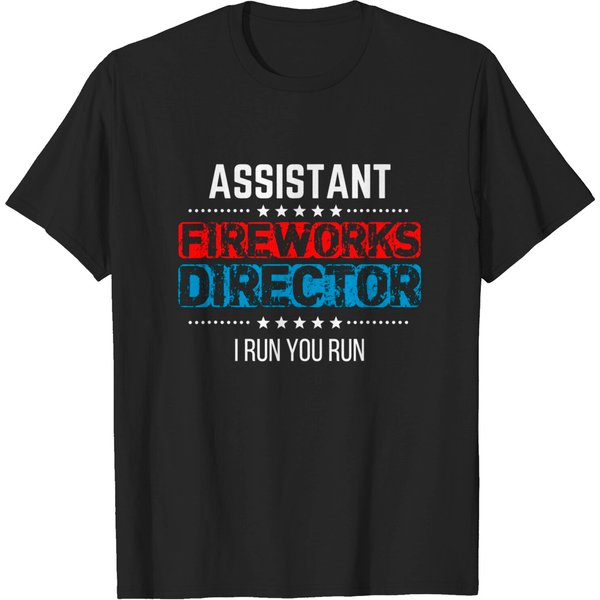 Assistant Fireworks Director Usa Independence Day July 4Th T-Shirt-image