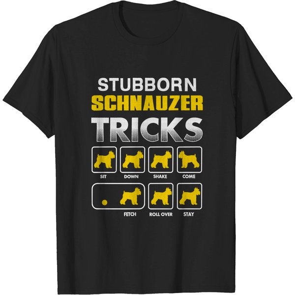 Schnauzer Stubborn Schnauzer Tricks Shirt-image