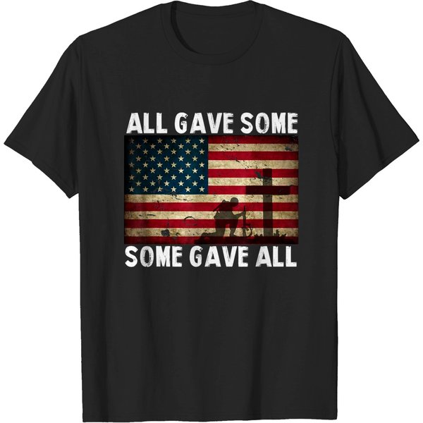 All Gave Some Some Gave All - Veterans T Shirt-image