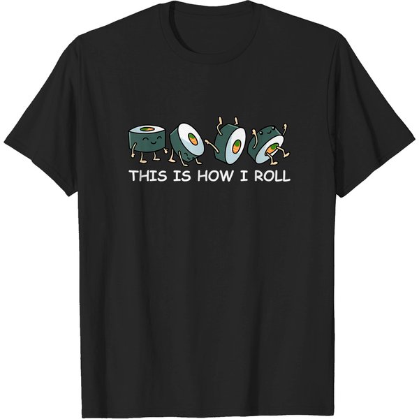 This Is How I Roll Sushi T-Shirt-image