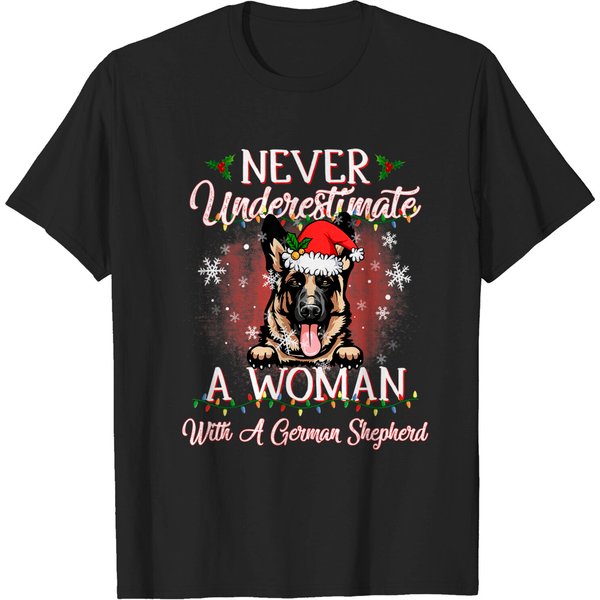 Never Underestimate A Woman With German Shepherd Christmas T-Shirt-image