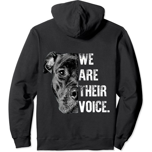 Love Pitbull / We Are Their Voice Hoodie