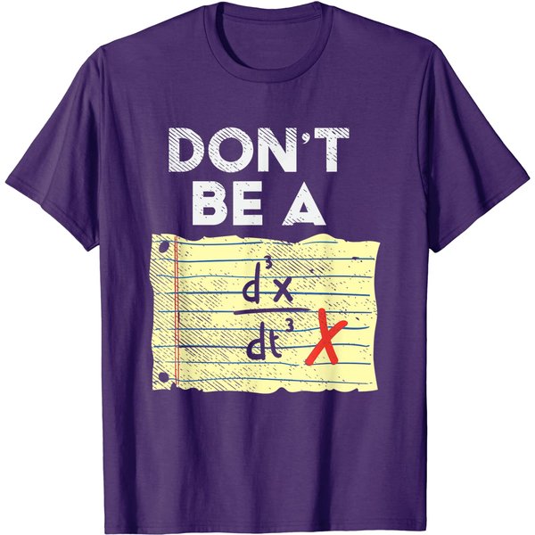 Don't Be A D3X/Dt3, Don't Be A Jerk, Funny Math Lover Gift T-Shirt-image