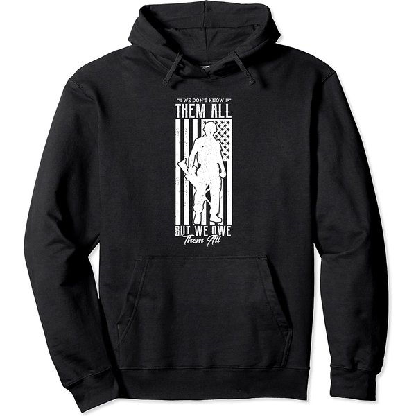 We Don't Know Them All But We Owe Them All Memorial Day Pullover Hoodie-image