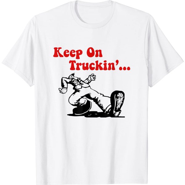Truckin T-Shirt Keep On Truckin-image