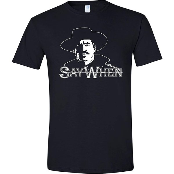Say When Doc Holliday T-Shirt-image