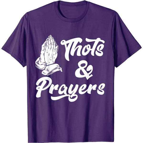 Thots & Prayers Funny T-Shirt-image