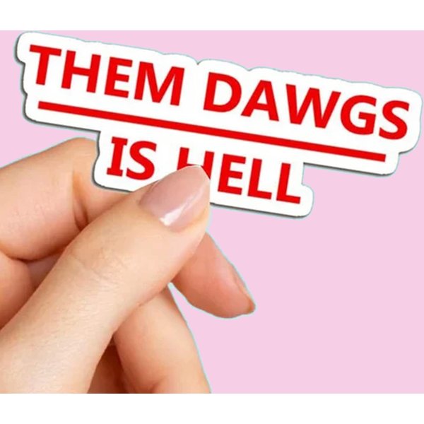 Them Dawgs Is Hell Vinyl Sticker, G.Eorgia B.Ulldogs Sticker-image