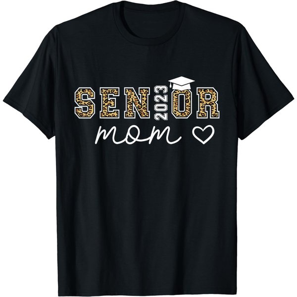 Proud Mom Class Of 2023 Senior Graduate Leopard Senior 23 T-Shirt-image
