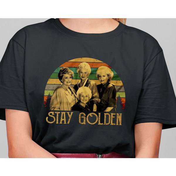 Stay Golden Golden Girls Shirt-image